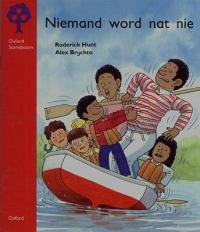 Nog Stories - Niemand Word Nat:  Reader / Storybook